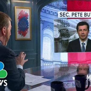 Full Buttigieg Interview: 'We’re Very Confident In The Safety Of Air Travel'