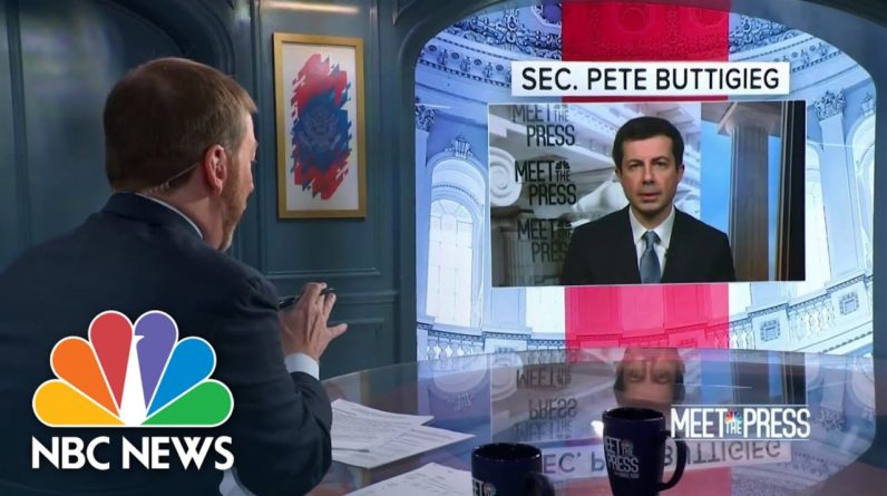 Full Buttigieg Interview: 'We’re Very Confident In The Safety Of Air Travel'
