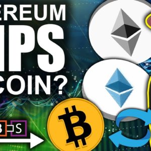 Ethereum Passes Halfway Mark To Overtake Bitcoin! (#1 Reason Eth Flips Top Crypto)