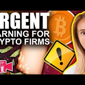 US Govt URGENT Warning for Crypto Firms (Bitcoin On-Chain Analysis Remains Bearish)