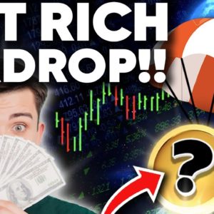 The BIGGEST Airdrop of 2022 Will Create New Millionaires!!