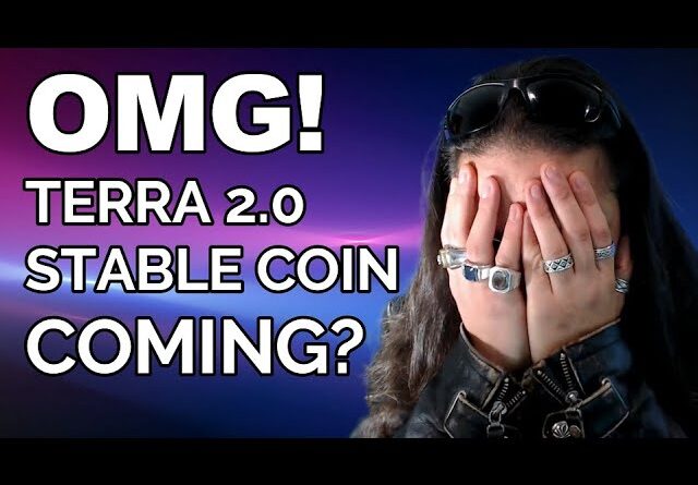 URGENT!! TERRA 2.0 STABLE COIN COMING!?