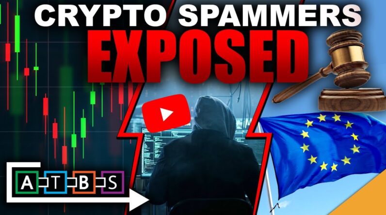 YOUTUBE TARGETING CRYPTO Spammers!! + Europe Tightens Crypto Regulation!